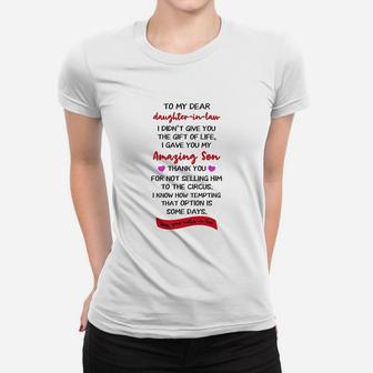 Funny Gifts For Daughter In Law To My Dear Daughter In Law I Didnt Give You The Gift Ladies Tee - Seseable