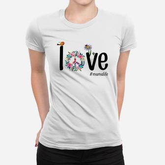 Funny Love Mama Life Ladies Tee - Seseable