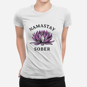 Funny Namastay Sober Na Aa 12 Step Recovery Gifts Ladies Tee