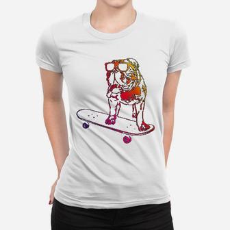 Funny Skateboard English Bulldog Ladies Tee - Seseable