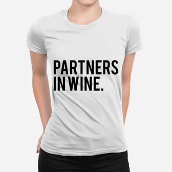 Funny Wine Best Friend Partners In Wine, best friend gifts Ladies Tee - Seseable