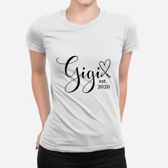 Gigi Est 2020 Gift For New Grandmas Gigi Gifts Ladies Tee - Seseable