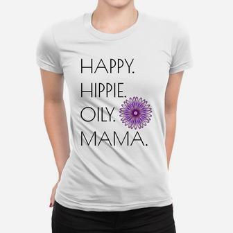 Happy Hippie Oily Mama birthday Ladies Tee - Seseable