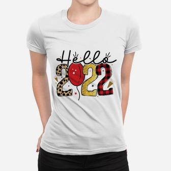 Happy New Year Gift Hello 2022 Amazing New Year Eve Women T-shirt - Seseable