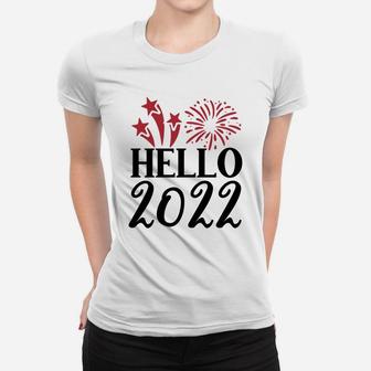 Hello 2022 Hello New Year Friend Gift 2022 Women T-shirt - Seseable