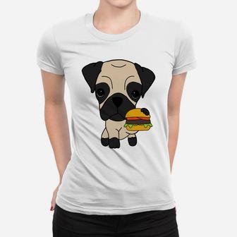 Hmrdesigns Cute Pug Dog Eating Hamburger Ladies Tee - Seseable