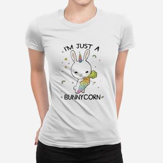 I Am Just A Bunnycorn Bunny Unicorn Bunny Lover Gifts Ladies Tee - Seseable