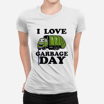 I Love Garbage Day Little Boys Trash Truck Ladies Tee - Seseable
