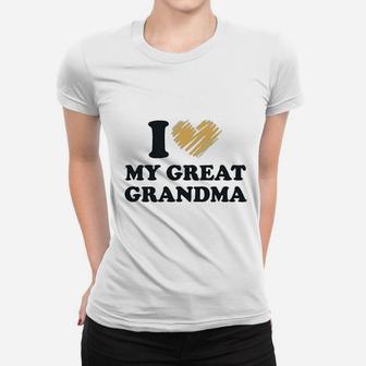 I Love My Great Grandma Grandparents A Boy Girl Women T-shirt - Seseable
