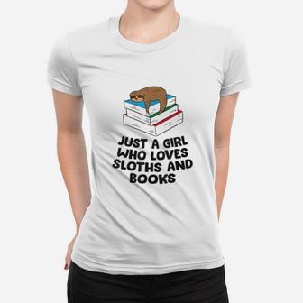 Just A Girl Who Loves Sloth And Books Ladies Tee - Seseable