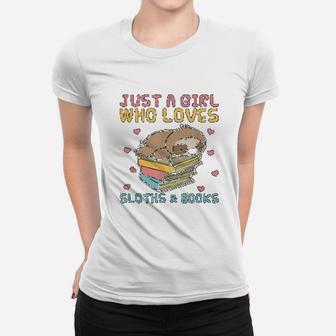 Just A Girl Who Loves Sloths And Books Sloth And Book Lovers Ladies Tee - Seseable