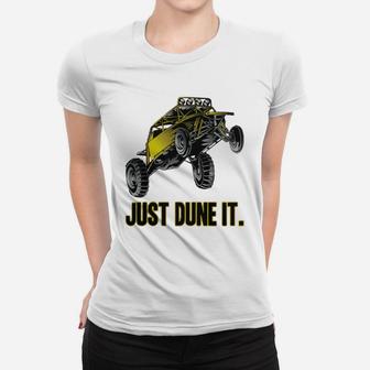 Just Dune It Dune Buggy T-shirts Ladies Tee - Seseable
