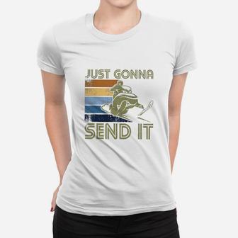 Just Gonna Send It Snowmobiling Ladies Tee - Seseable