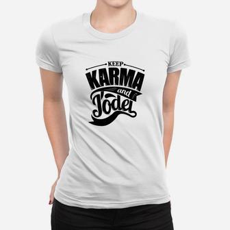 Keep Karma und Jodel Herren Frauen Tshirt mit Weißem Grafikdruck - Seseable