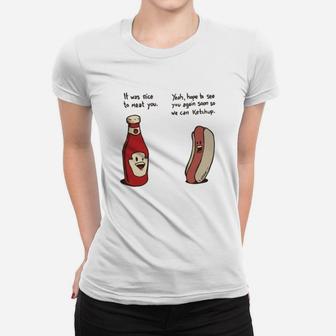 Ketchup And Hotdog Conversation Ladies Tee - Seseable