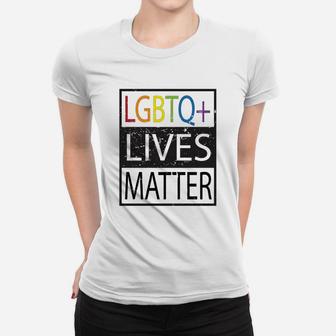 Lgbtq Lives Matter Lgbt Gay Pride Lgbt Ladies Tee | Seseable CA