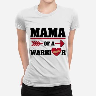 Mama Of A Warrior For Heart Moms Chd Awareness Ladies Tee - Seseable