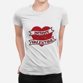 Mommy Is My Valentine Cute Valentines Day Ladies Tee - Seseable