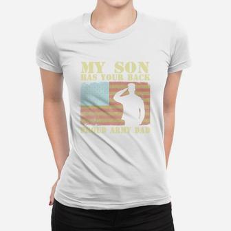 My Son Has Your Back Proud Army Dad Ladies Tee - Seseable