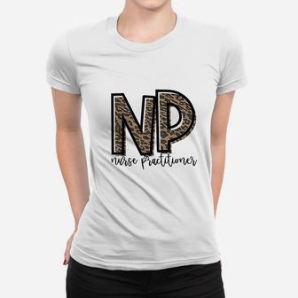Np Nurse Practitioner Cute Gift For Her Ladies Tee - Seseable