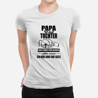 Papa und Tochter Frauen Tshirt, Ein Herz und Seele Weißes Baumwollshirt - Seseable