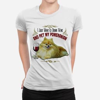 Pomeranian Dog Pom And Wine Funny Pomeranian Gifts Ladies Tee - Seseable