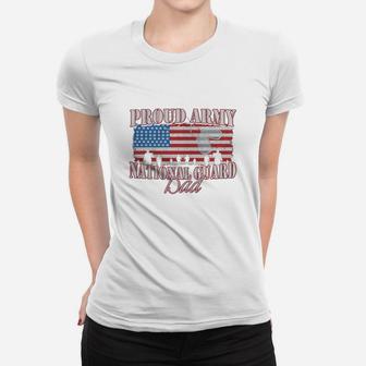 Proud Army National Guard Dad Frontside Ladies Tee - Seseable