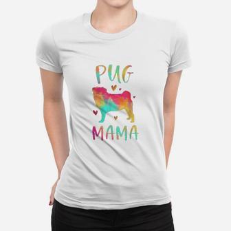 Pug Mama Colorful Pug Gifts birthday Ladies Tee - Seseable