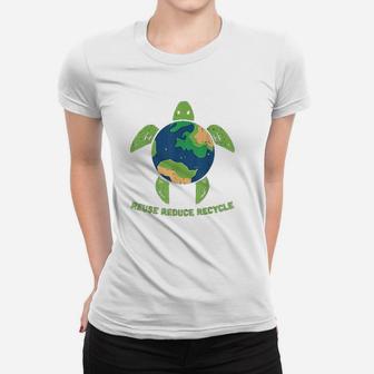 Reduce Reuse Recycle Turtle Save Earth Planet Ocean Eco Ladies Tee - Seseable