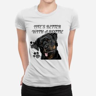 Rottweiler Das Leben Ist Besser Mit Einem Rottie- Frauen T-Shirt - Seseable