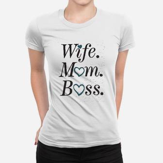 Soft Wife Mom Boss Mothers Day birthday Ladies Tee - Seseable