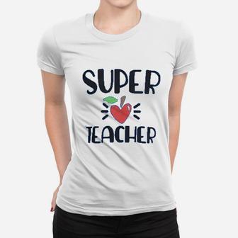 Super Teacher Teachers Day Ladies Tee - Seseable