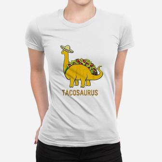 Tacosaurus Cinco Funny Taco Dinosaur Gift Ladies Tee - Seseable