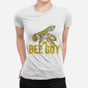 The Bee Guy Funny Bees Lover Beekeeping Honey Gift Ladies Tee - Seseable