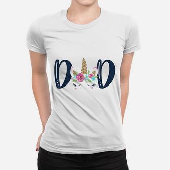 Unicorn Dad Birthday Matching Family Party Ladies Tee - Seseable