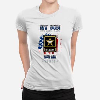 US Army My Son has your back, Army Mom, Proud Army Mom Gift Ladies Tee - Seseable