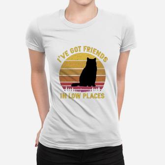 Vintage British Shorthair I Have Got Friends In Low Places Cat Lovers Ladies Tee - Seseable