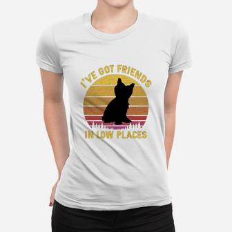 Vintage Yorkshire Terrier I Have Got Friends In Low Places Dog Lovers Ladies Tee - Seseable