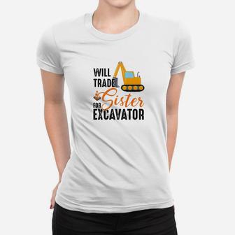 Will Trade Sister For Excavator Funny Kids Boys Ladies Tee - Seseable
