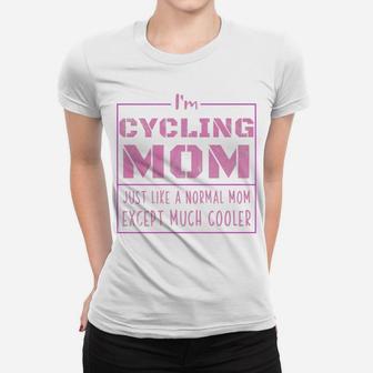 Womens Im A Cycling Mom Momma Pride Mommy Cycling Ladies Tee - Seseable