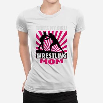 Wrestling For Mothers Moms Mama Coach Gift Ladies Tee - Seseable