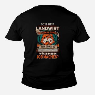 Ich Bin Landwirt Und Natürlich Kinder T-Shirt - Seseable