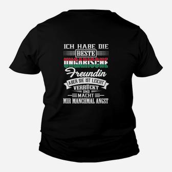Ich Habe Die Beste Ungarische Freundin Kinder T-Shirt - Seseable