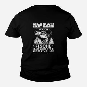 Ich Sage Den Leuten Nicht Fischer Angeln Kinder T-Shirt - Seseable