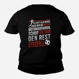 Lustiges Motorradfahrer-Fußball-Kinder Tshirt mit Spruch für Fans - Seseable