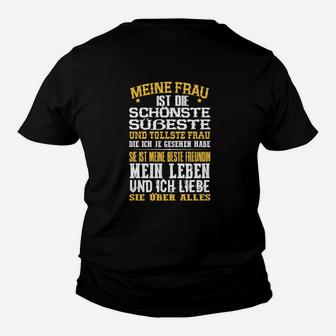 Meine Frau Ist Die Schonste Kinder T-Shirt - Seseable