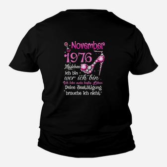 November 1976 Madchen Deine Bestatigung Brauche Ich Nicht Tee Kinder T-Shirt - Seseable