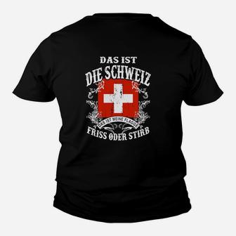 Schweizer Kreuz & Adler Motiv Kinder Tshirt - Das ist die Schweiz, Friss oder Stirb - Seseable