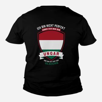 Ungarisches Patriotisches Kinder Tshirt, Nicht Perfekt Aber Ungar Design - Seseable