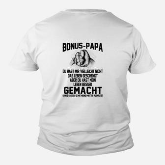 Bonus-Papa Spruch Kinder Tshirt, Besseres Leben Motiv - Seseable